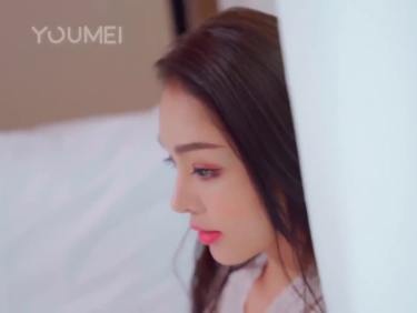 [YouMei尤美]视频 晨间诱惑 陈圆圆